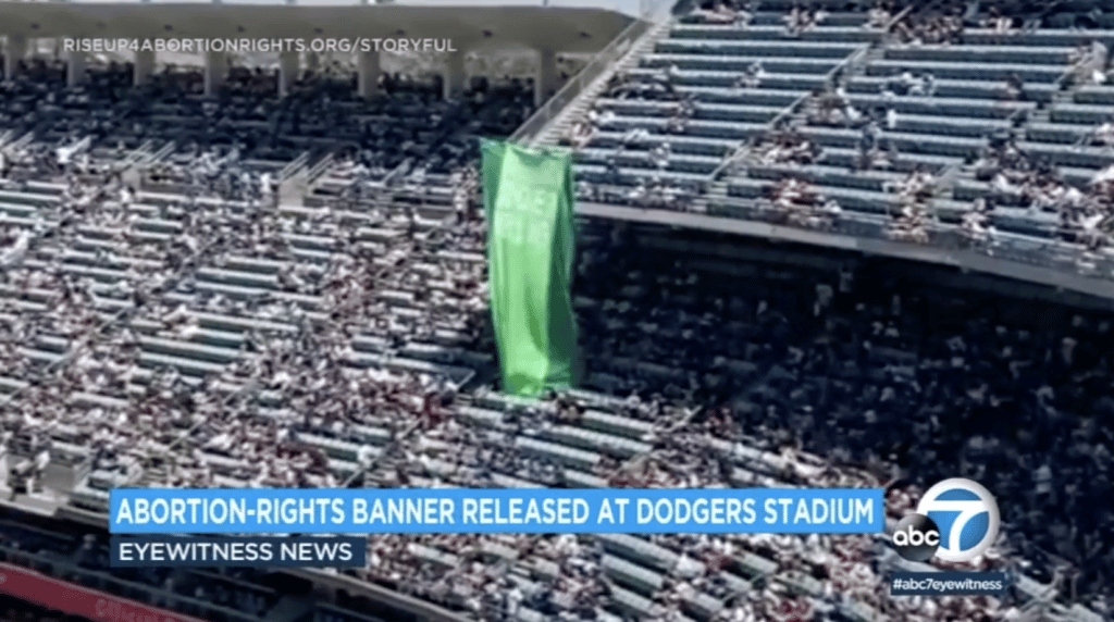 abortion banner during dodgers game